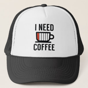 I Need Coffee Trucker Hat