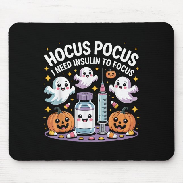 I Need Insulin To Focus Funny Halloween Diabetic  Mouse Pad (Front)