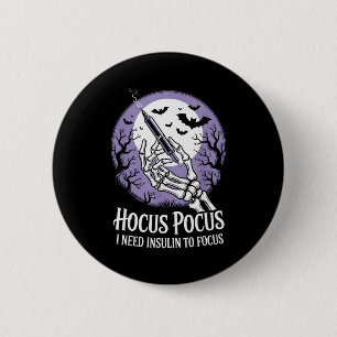 I Need Insulin To Focus Halloween Funny Design  6 Cm Round Badge