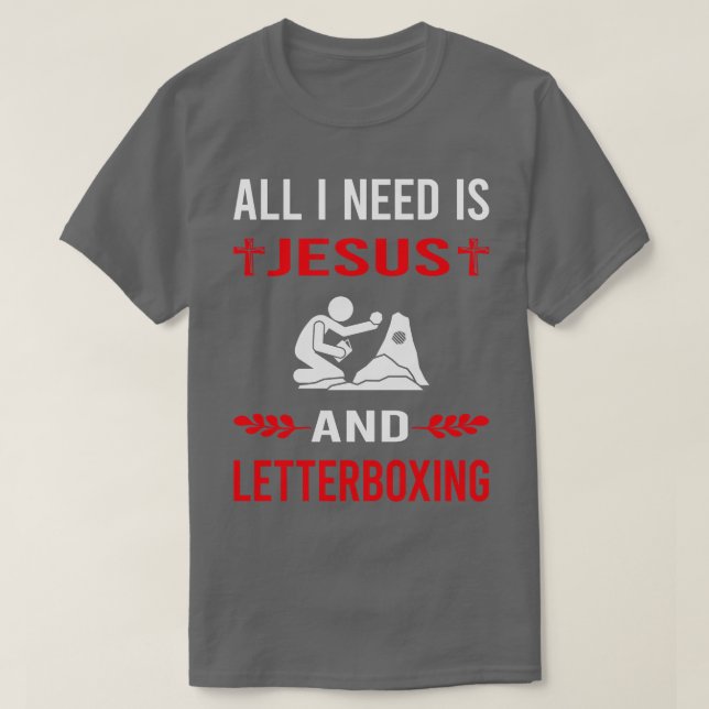 I Need Jesus And Letterboxing T-Shirt (Design Front)