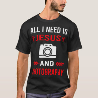 I Need Jesus And Photography Photographer Camera T-Shirt