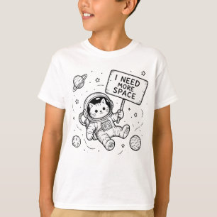 I Need More Space Funny Cat Astronaut T-Shirt