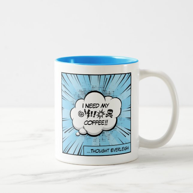 I Need My Coffee: Funny Caffeine Comic Pop Art Two-Tone Coffee Mug (Right)