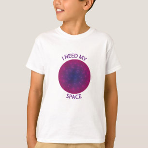 I need my space kids T-Shirt