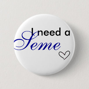 I need of a seme 6 cm round badge