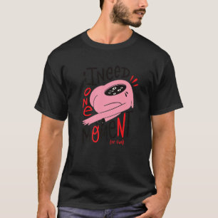 I Need One Moment Abstract Premium T-Shirt