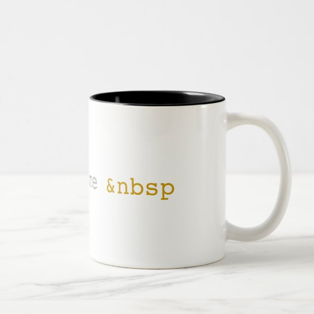 I Need Some Space Funny HTML Two-Tone Coffee Mug (Right)