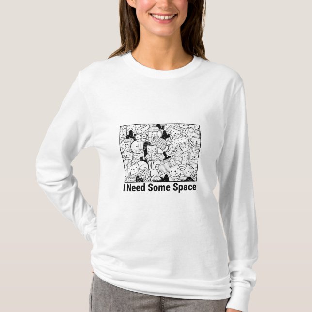 I Need Some Space Women's T-Shirts (Front)