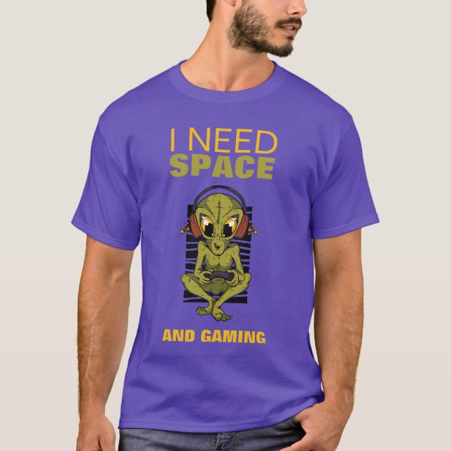 I Need Space And Gaming - Funny Introvert Lockdown T-Shirt (Front)