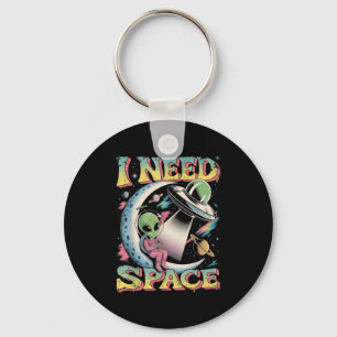 I Need Space Astronomy Alien Retro  Key Ring