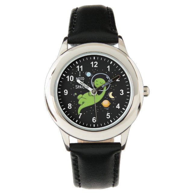 I Need Space , Funny Dinosaur Watch (Front)