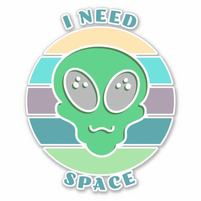 I Need Space | Funny Vintage Alien Pun (Front)
