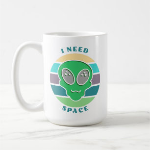 I Need Space Funny Vintage Alien Pun Coffee Mug