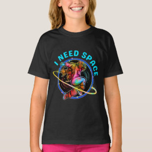 I NEED SPACE T-Shirt