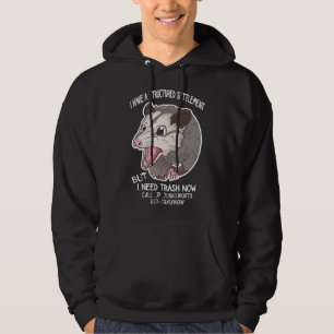 I Need Trash Now Possum Meme Funny Possum Hoodie