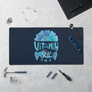 I Need Vitamin Sea - Aqua Edition Desk Mat