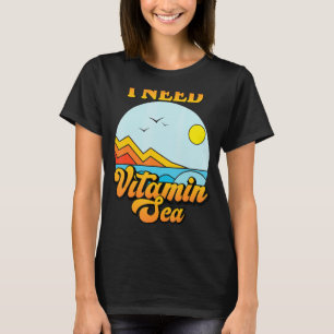 I Need Vitamin Sea Beach Family Vacation Summer Gr T-Shirt