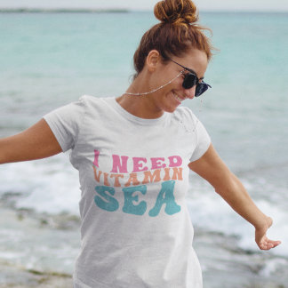 I Need Vitamin SEA Beach Summer Vibes T-Shirt 