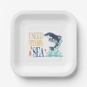 I Need Vitamin Sea Funny Orca Dolphin Summer  Paper Plate
