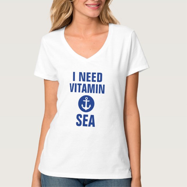 I Need Vitamin Sea Nautical Blue Anchor T-Shirt V (Front)