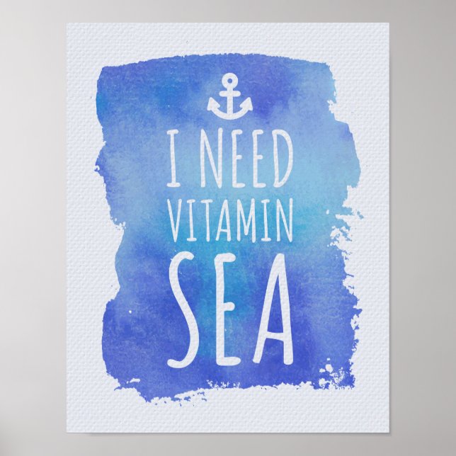 I Need Vitamin Sea Poster (Front)