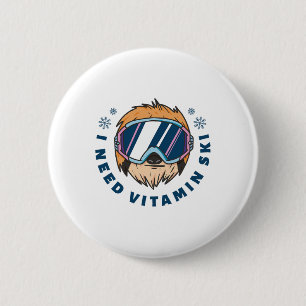 I Need Vitamin Ski - Skiing  6 Cm Round Badge