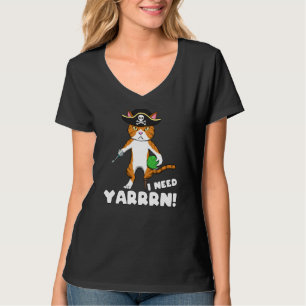 I Need Yarrrn! - Pirate Cat With Pirate Hook - Fun T-Shirt