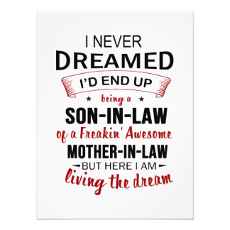 I Never Dreamed I'd End Up Being A Son-In-Law Photo Print