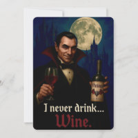 “I Never Drink… Wine” Vampire Horror Humour 
