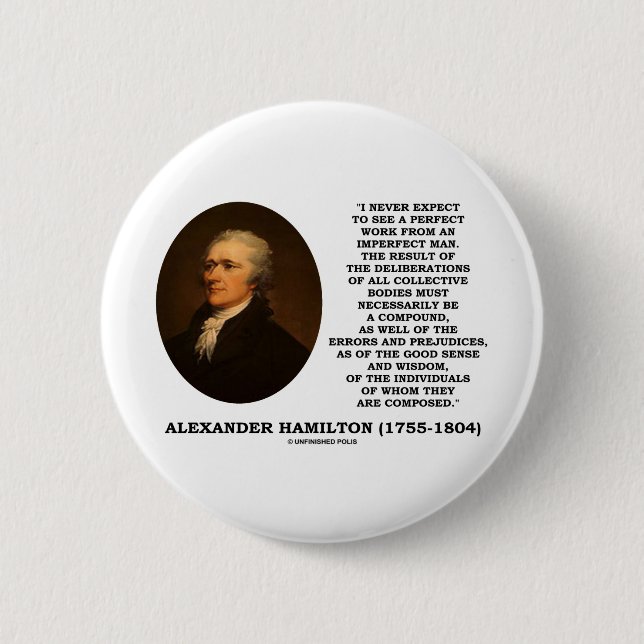 I Never Expect To See Perfect Work Imperfect Man 6 Cm Round Badge (Front)