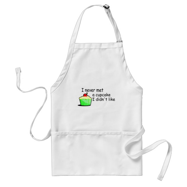 I Never Met A Cupcake I Didn't Like Standard Apron (Front)