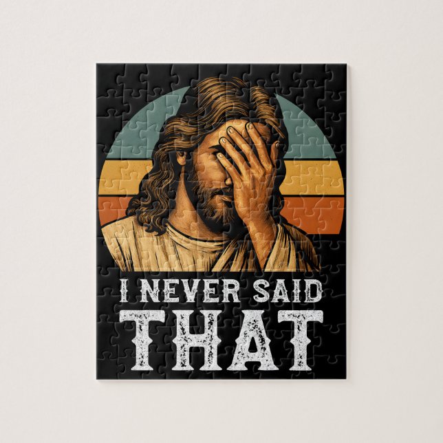 I Never Said That Jesus Meme Funny Christian Jigsaw Puzzle (Vertical)