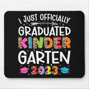 I Officially Graduated Kindergarten Graduation 202 Mouse Pad