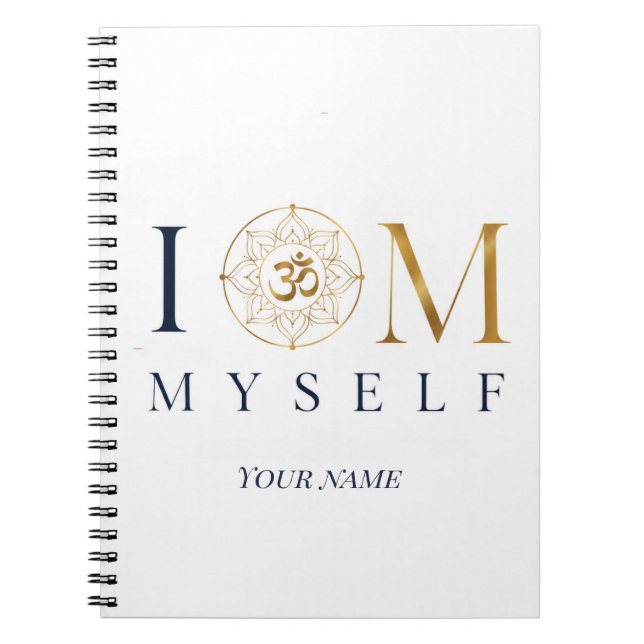 I OM Myself Personalised Meditation Notebook  (Front)