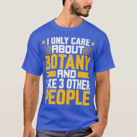 I Only Care About Botany Botanist and Like Other 3