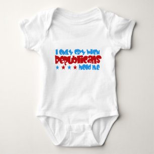 I Only Cry When Republicans Hold Me Baby Bodysuit