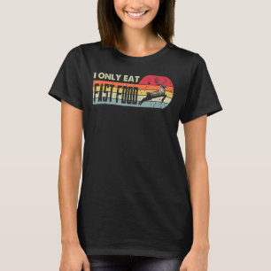 I Only Eat Fast Food Deer Hunting Hunter Vintage T-Shirt