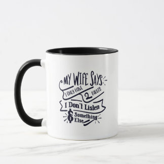 I Only Have 2 Faults – Funny Custom Mug