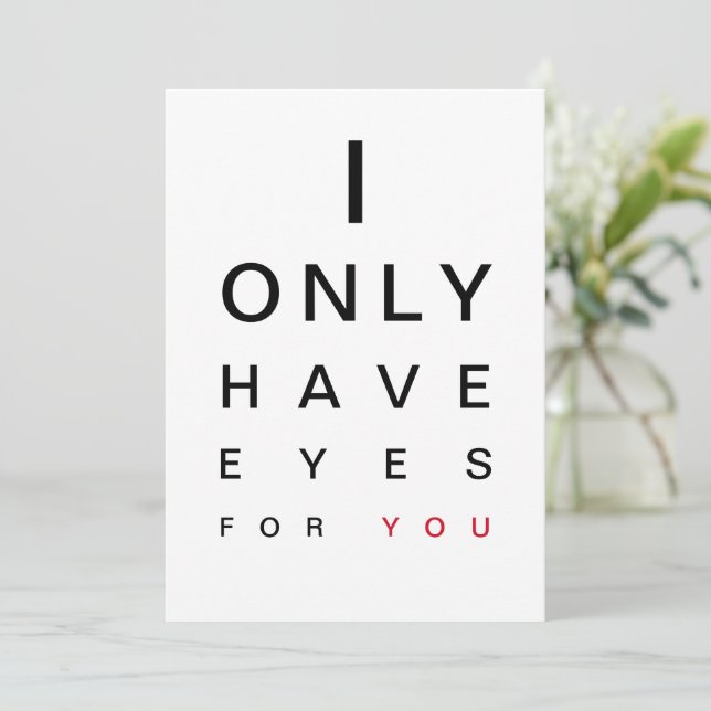 I ONLY HAVE EYES FOR YOU  HOLIDAY CARD (Standing Front)
