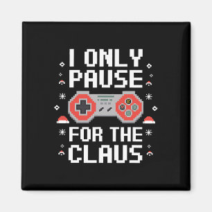 I Only Pause For The Claus Retro Video Game Christ Magnet