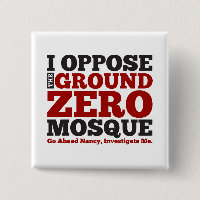 I Oppose the Ground Zero Mosque