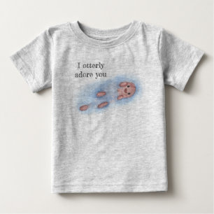 I otterly adore you toddler tshirt