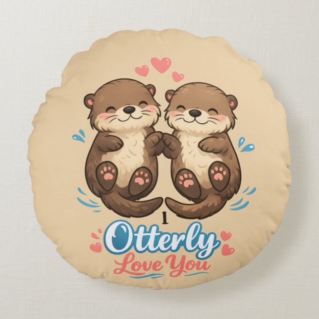 I otterly love you round cushion (Front)