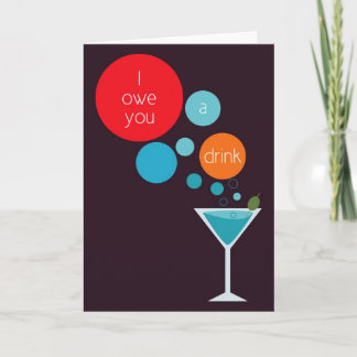 I Owe You a Drink Blank Thank You Card