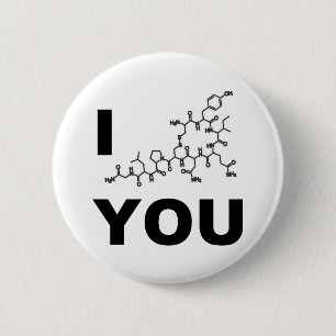I (Oxytocin) You Button