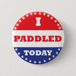 I Paddled Today 6 Cm Round Badge