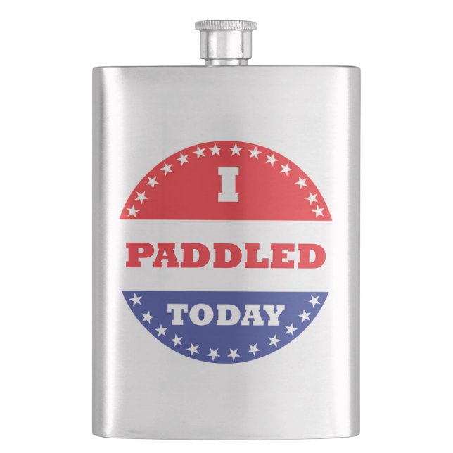 I Paddled Today Hip Flask (Front)