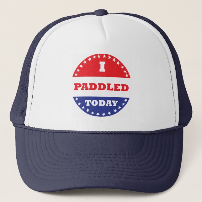 I Paddled Today Trucker Hat (Front)