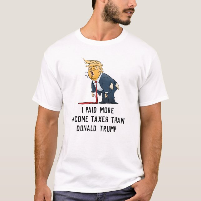 I Paid More Income Taxes Than Donald Trump Cartoon T-Shirt (Front)