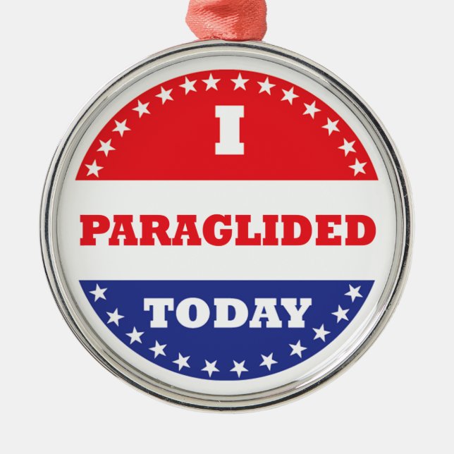 I Paraglided Today Metal Tree Decoration (Front)